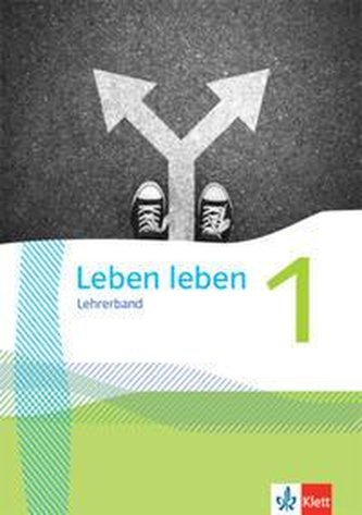 Leben leben 1. Lehrerband Klasse 5/6