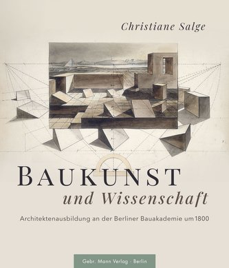 Baukunst und Wissenschaft