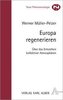Europa regenerieren
