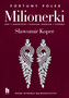 Milionerki. Fortuny Polek