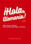 ¡Hola, Alemania!