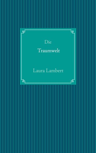 Die Traumwelt