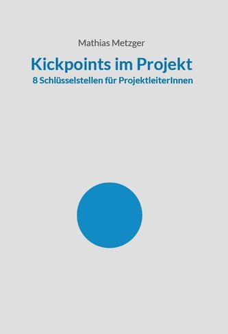Kickpoints im Projekt