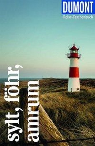 DuMont Reise-Taschenbuch Sylt, Föhr, Amrum