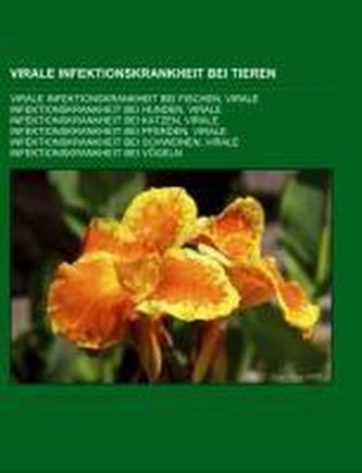 Virale Infektionskrankheit bei Tieren