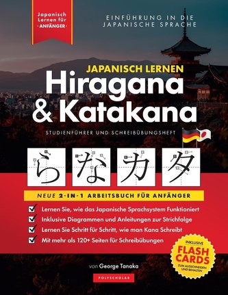 Japanisch Lernen für Anfänger - Hiragana und Katakana Arbeitsbuch