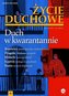Życie Duchowe 104/2020 Jesień. Duch w kwarantannie