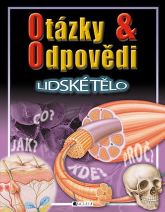 Otázky a odpovědi Lidské tělo