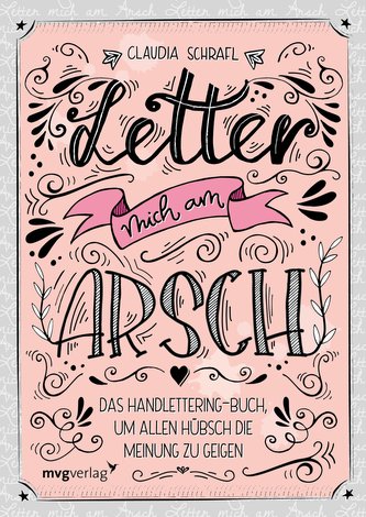 Letter mich am Arsch