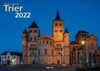 Trier 2022 Bildkalender A3 Spiralbindung