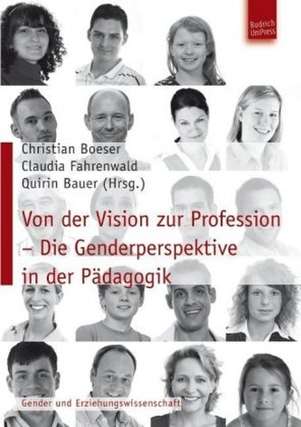 Von der Vision zu Profession