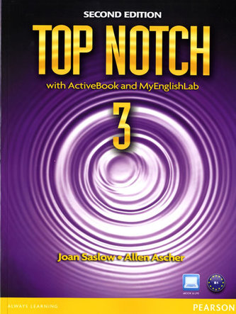 Top Notch 3 with ActiveBook and MyEnglishLab Top Notch 3 with ActiveBook and MyEnglishLab
