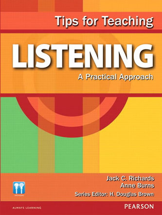 Tips for Teaching Listening: A Practical Approach