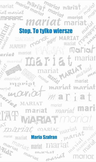 Stop. To tylko wiersze