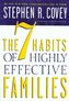 The 7 Habits of Highly Effective Families