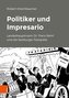 Politiker und Impresario