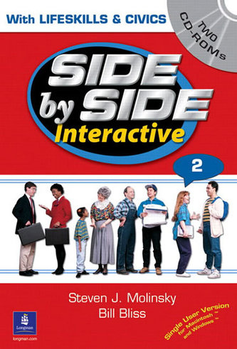 Side by Side Interactive 2, with Civics/Lifeskills (2 CD-ROMs) Side by Side Interactive 2, with Civics/Lifeskills (2 CD-ROMs)