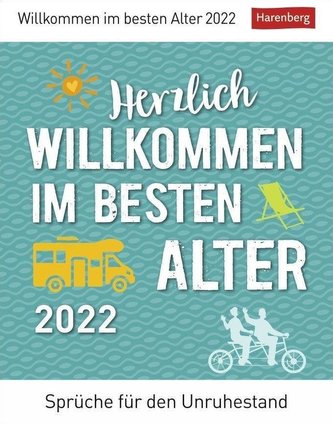 Herzlich willkommen im besten Alter Kalender 2022