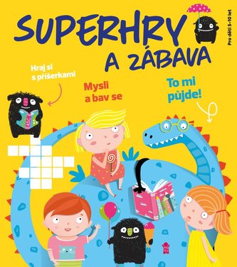 Superhry a zábava