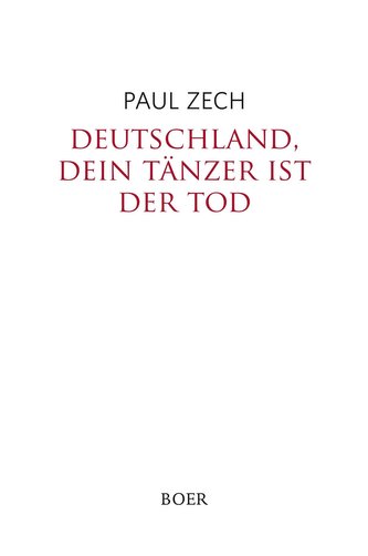 Deutschland, dein Tänzer ist der Tod