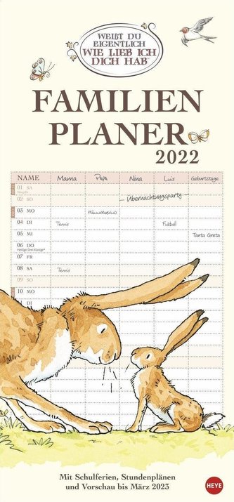 Weißt du eigentlich wie lieb ich dich hab? Familienplaner - Kalender 2022