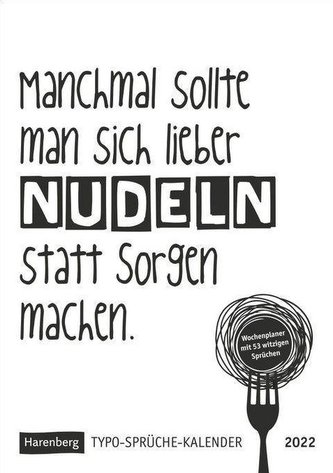 Typo-Sprüche-Kalender s/w Kalender 2022