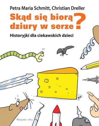 Skąd się biorą dziury w serze? w.2018