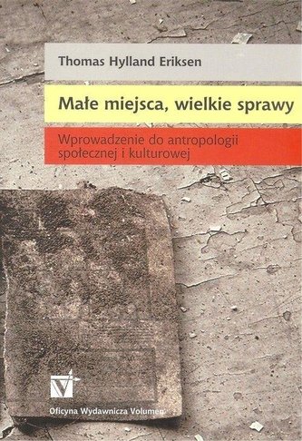 Małe miejsca, wielkie sprawy. Wprowadzenie do... Małe miejsca, wielkie sprawy. Wprowadzenie do...