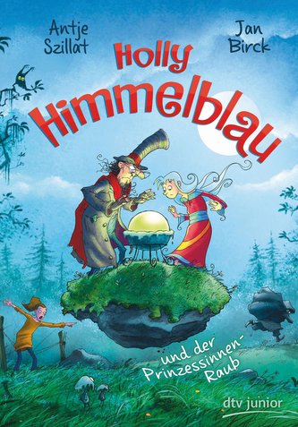 Holly Himmelblau - Der Prinzessinnenraub