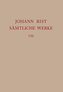 Johann Rist: Sämtliche Werke / Dichtungen 1644-1646