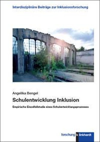 Schulentwicklung Inklusion