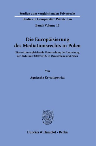 Die Europäisierung des Mediationsrechts in Polen.