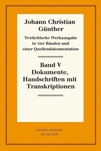 Textkritische Werkausgabe 1. Quellendokumentation