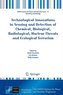 Technological Innovations in Sensing and Detection of Chemical, Biological, Radiological, Nuclear Threats and Ecological Terrori
