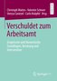 Verschuldet zum Arbeitsamt