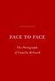 Face to Face: The Photographs of Camilla McGrath