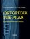 ORTOPÉDIA PRE PRAX