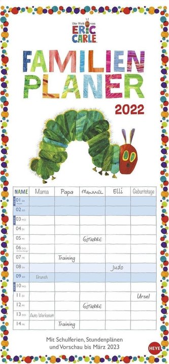 Die kleine Raupe Nimmersatt Familienplaner Kalender 2022