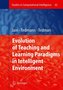 Evolution of Teaching and Learning Paradigms in Intelligent Environment