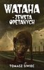 Wataha T.2 Zemsta Opętanych