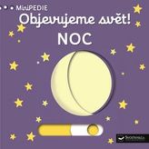 MiniPEDIE – Objevujeme svět! Noc