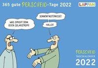 365 gute Perscheid-Tage 2022: Tageskalender