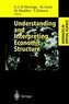 Understanding and Interpreting Economic Structure