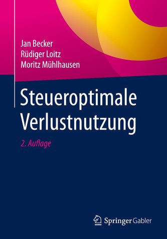 Steueroptimale Verlustnutzung