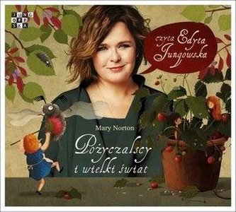 Pożyczalscy i wielki świat. Audiobook