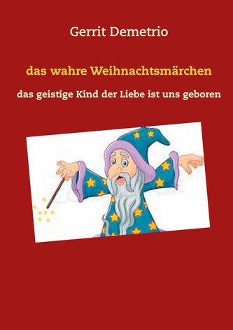 das wahre Weihnachtsmärchen