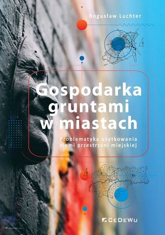 Gospodarka gruntami w miastach
