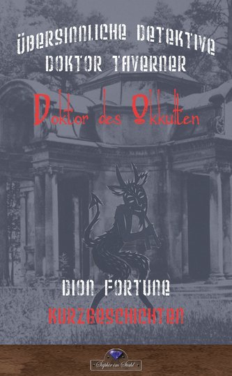 Die Geheimnisse von Dr. John Richard Taverner 2