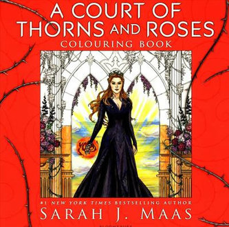 A Court of Thorns and Roses: Colouring Book