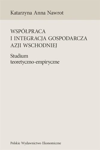 Współpraca i integracja gospodarcza Azji Wsch.